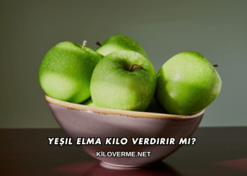 Yeşil Elma Kilo Verdirir mi?