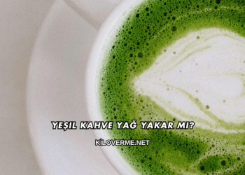Yeşil Kahve Yağ Yakar mı?