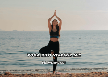 Yoga Kilo Verdirir mi?