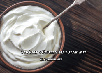 Yoğurt Vücutta Su Tutar mı?