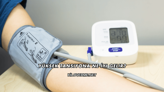 Yüksek Tansiyona Ne İyi Gelir?