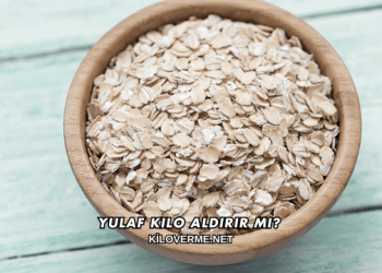 Yulaf Kilo Aldırır mı?