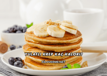 Yulaflı Krep Kaç Kalori?