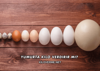 Yumurta Kilo Verdirir mi?