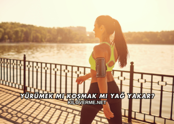 Yürümek mi Koşmak mı Yağ Yakar?