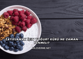 Zayıflamak İçin Yoğurt Kürü Ne Zaman Yenmeli?