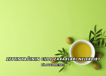 Zeytinyağının Cilde Zararları Nelerdir?