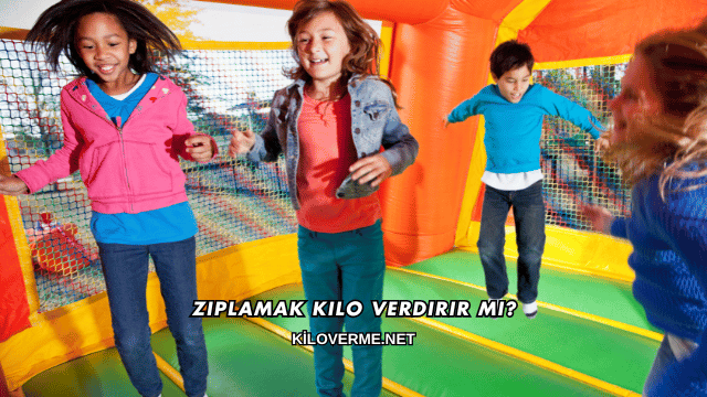 Zıplamak Kilo Verdirir mi?