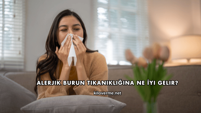 Alerjik Burun Tıkanıklığına Ne İyi Gelir?