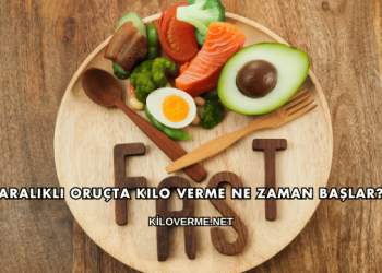 Aralıklı Oruçta Kilo Verme Ne Zaman Başlar?