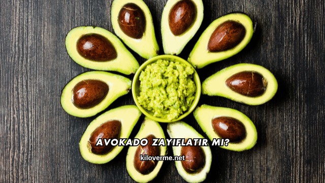 Avokado Zayıflatır mı?