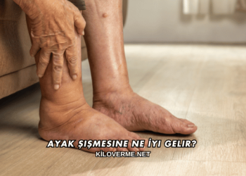 Ayak Şişmesine Ne İyi Gelir?