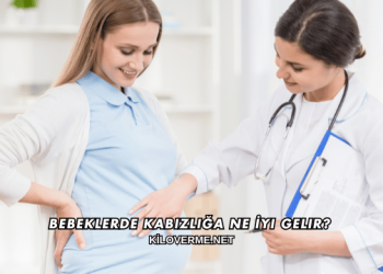 Bebeklerde Kabızlığa Ne İyi Gelir?