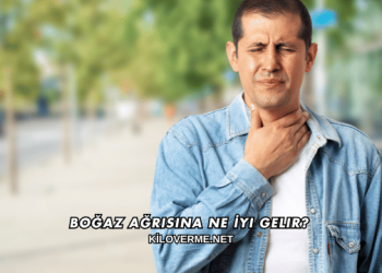 Boğaz Ağrısına Ne İyi Gelir?