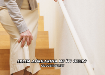 Eklem Ağrılarına Ne İyi Gelir?