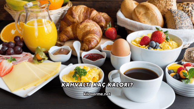 Kahvaltı Kaç Kalori?