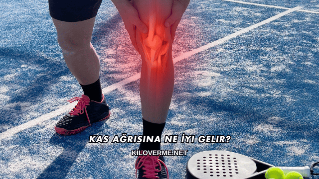 Kas Ağrısına Ne İyi Gelir?