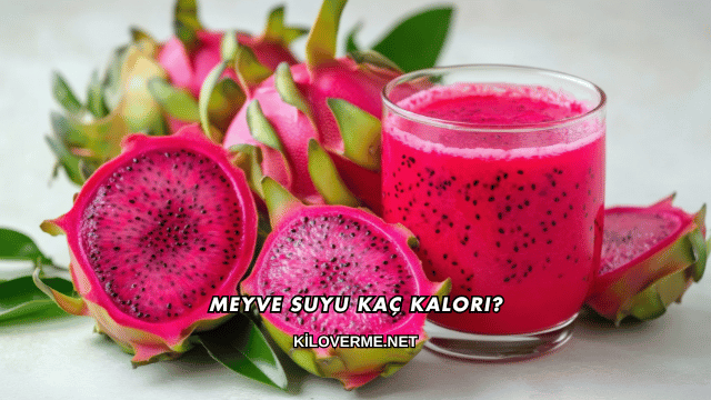 Meyve Suyu Kaç Kalori?