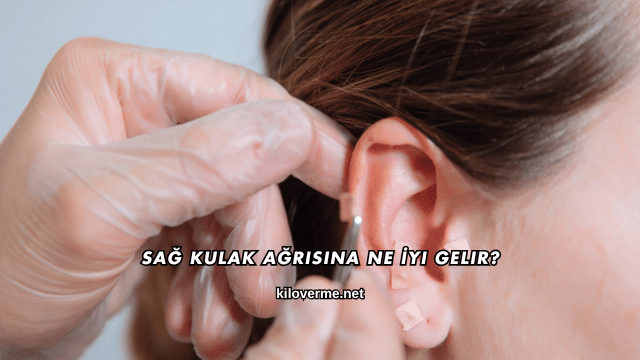 Sağ Kulak Ağrısına Ne İyi Gelir?