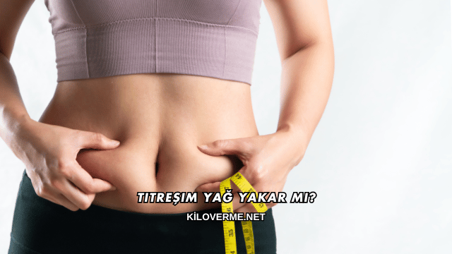 Titreşim Yağ Yakar mı?