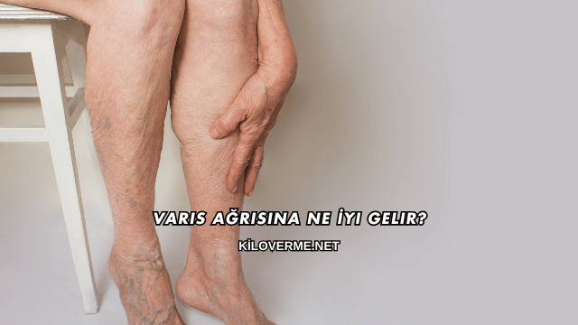 Varis Ağrısına Ne İyi Gelir?