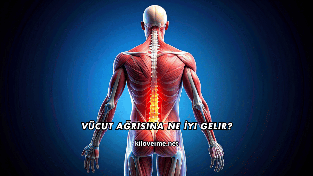 Vücut Ağrısına Ne İyi Gelir?
