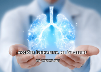 Akciğer İltihabına Ne İyi Gelir?
