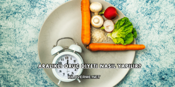Aralıklı Oruç Diyeti Nasıl Yapılır?