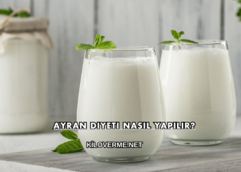Ayran Diyeti Nasıl Yapılır?