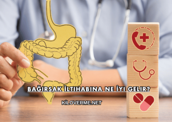 Bağırsak İltihabına Ne İyi Gelir?