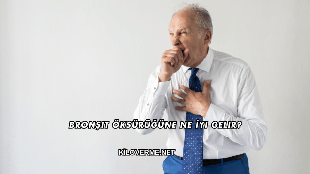 Bronşit Öksürüğüne Ne İyi Gelir?