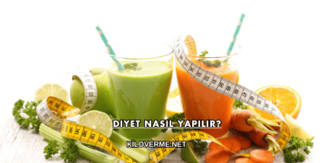 Diyet Nasıl Yapılır?