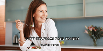 Diyet Programı Nasıl Yapılır?