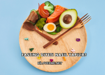 Fasting Diyeti Nasıl Yapılır?