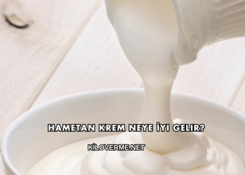 Hametan Krem Neye İyi Gelir?