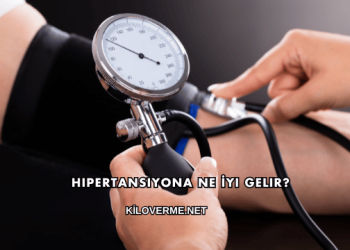 Hipertansiyona Ne İyi Gelir?