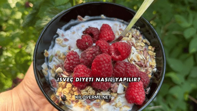 Isveç Diyeti Nasıl Yapılır?