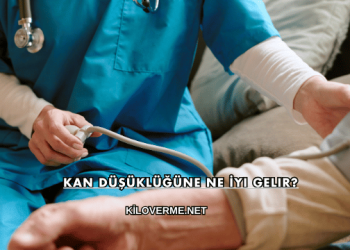 Kan Düşüklüğüne Ne İyi Gelir?