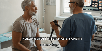 Kolonoskopi Diyeti Nasıl Yapılır?