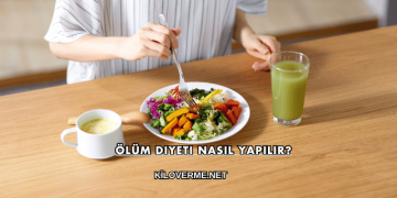 Ölüm Diyeti Nasıl Yapılır?