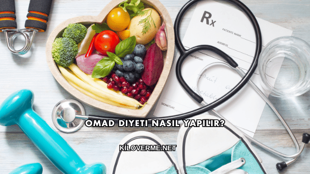Omad Diyeti Nasıl Yapılır?