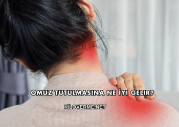 Omuz Tutulmasına Ne İyi Gelir?