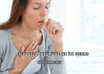 Şiddetli Öksürüğe Ne İyi Gelir?