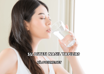 Su Diyeti Nasıl Yapılır?