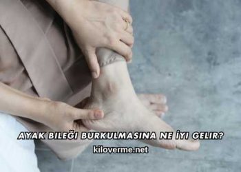 Ayak Bileği Burkulmasına Ne İyi Gelir?