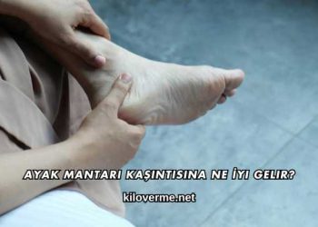 Ayak Mantarı Kaşıntısına Ne İyi Gelir?