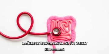 Bağırsak Sancılarına Ne İyi Gelir?