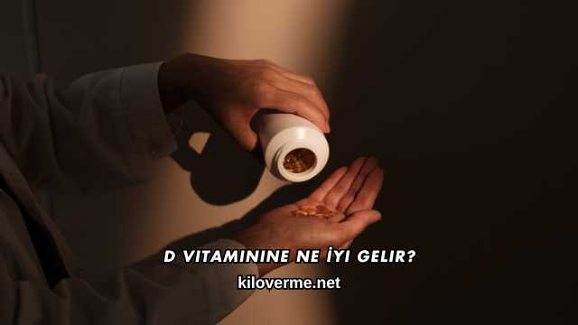 D Vitaminine Ne İyi Gelir?