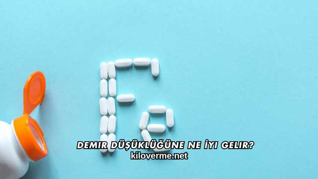 Demir Düşüklüğüne Ne İyi Gelir?