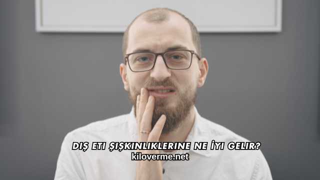 Diş Eti Şişkinliklerine Ne İyi Gelir?